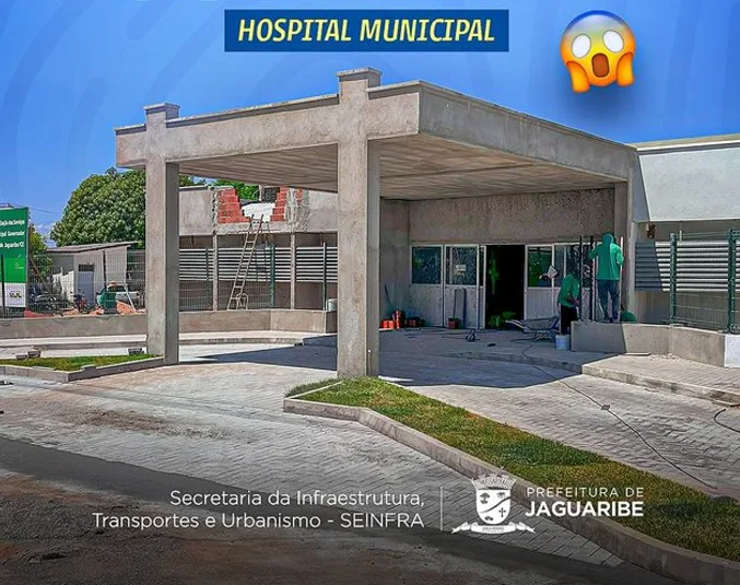 Hospital Municipal de Jaguaribe Passa por Revitalização para Melhorar Atendimento à População